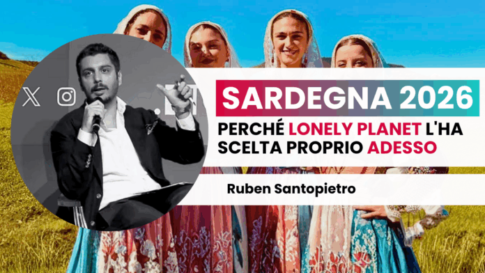 Sardegna 2026: perché Lonely Planet l'ha scelta proprio adesso Ruben Santopietro